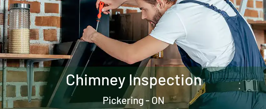  Chimney Inspection Pickering - ON