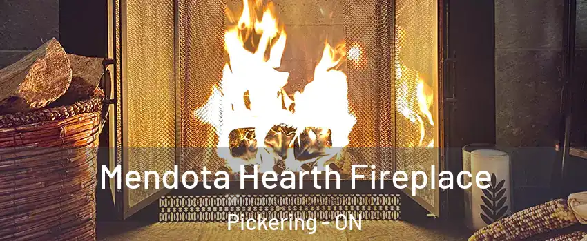  Mendota Hearth Fireplace Pickering - ON