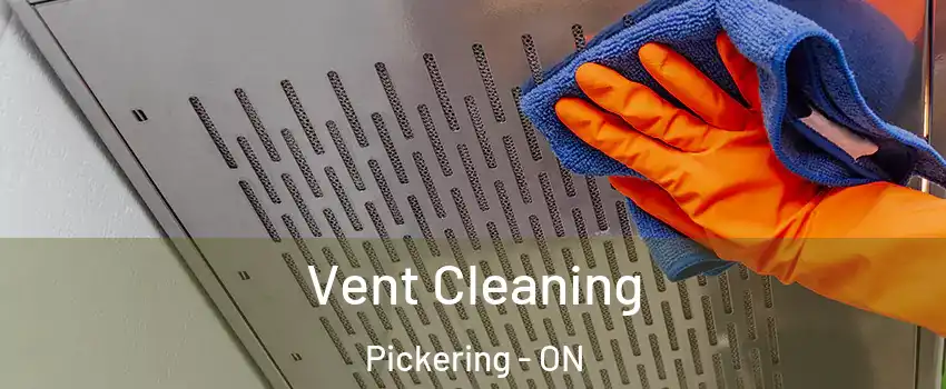  Vent Cleaning Pickering - ON