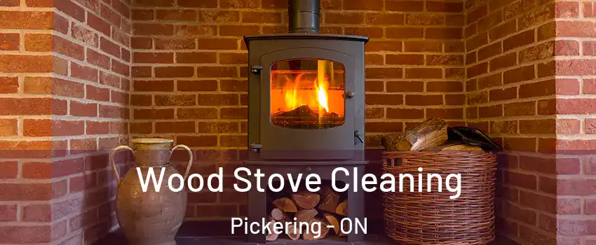  Wood Stove Cleaning Pickering - ON